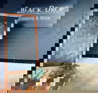 Black Drop Espresso  Wine - Accommodation Brisbane