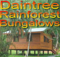 Daintree Rainforest Bungalows - Accommodation Brisbane